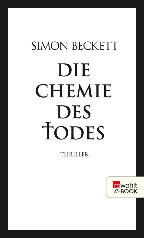 Die Chemie des Todes (David Hunter 1)