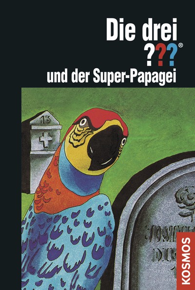 Die drei ??? und der Super-Papagei