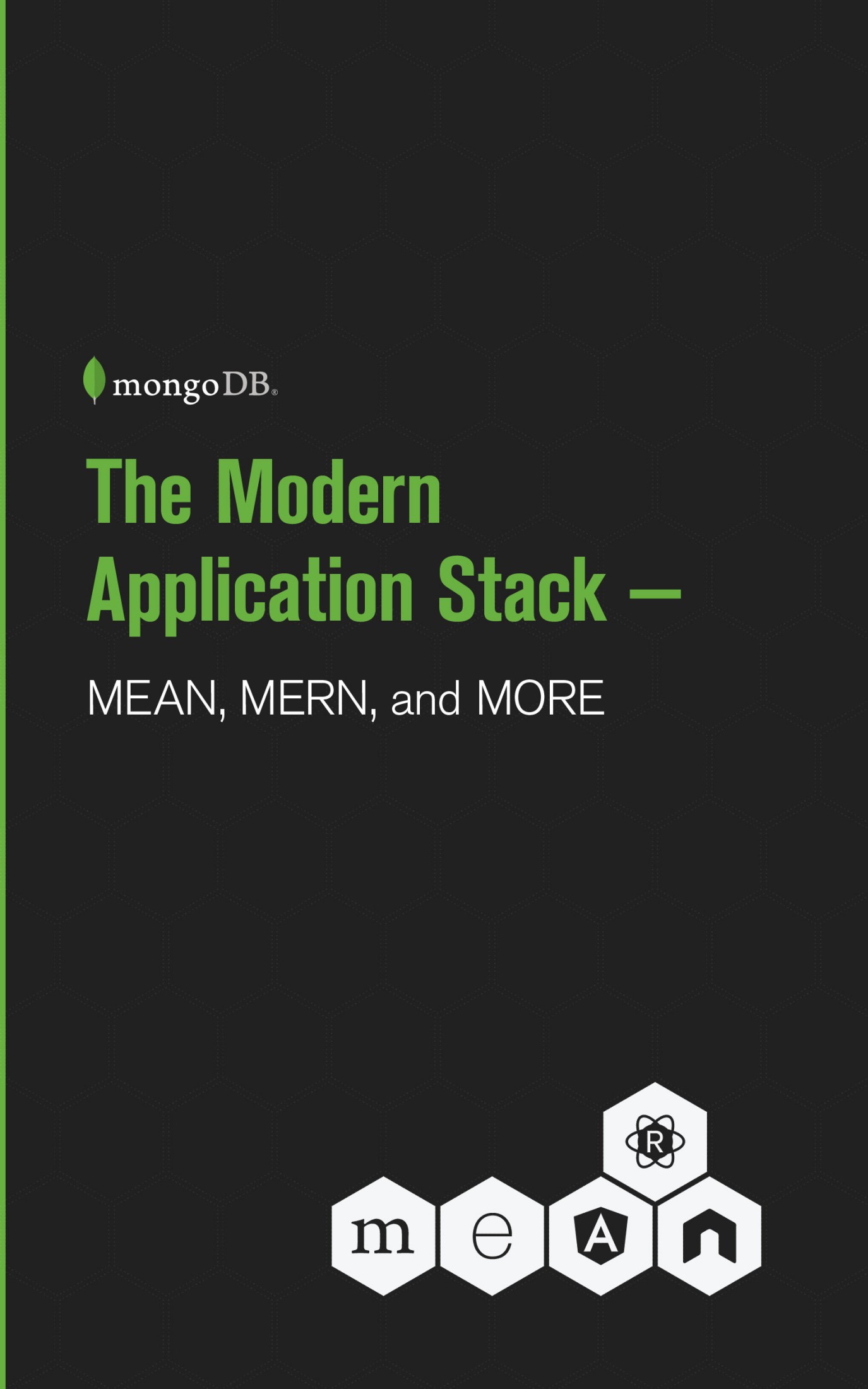 The Modern Application Stack – MEAN, MERN, and More